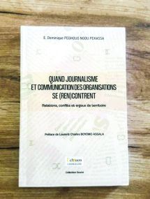 Les interactions entre les deux champs font l’objet d’un examen scientifique dans le nouvel ouvrage de Dominique Peghouo Ngou Pekassa.