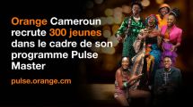 Orange Cameroun recrute 300 jeunes dans le cadre de son programme Pulse Master !