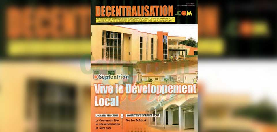 <b>Décentralisation</b> : la clé du développement local – <b>Cameroon</b>-Tribune