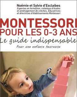 Biblio: Enfance heureuse: les trésors de Montessor