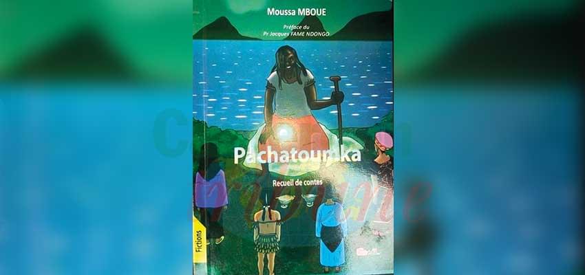 Livre : les contes de « Pachatoumka »