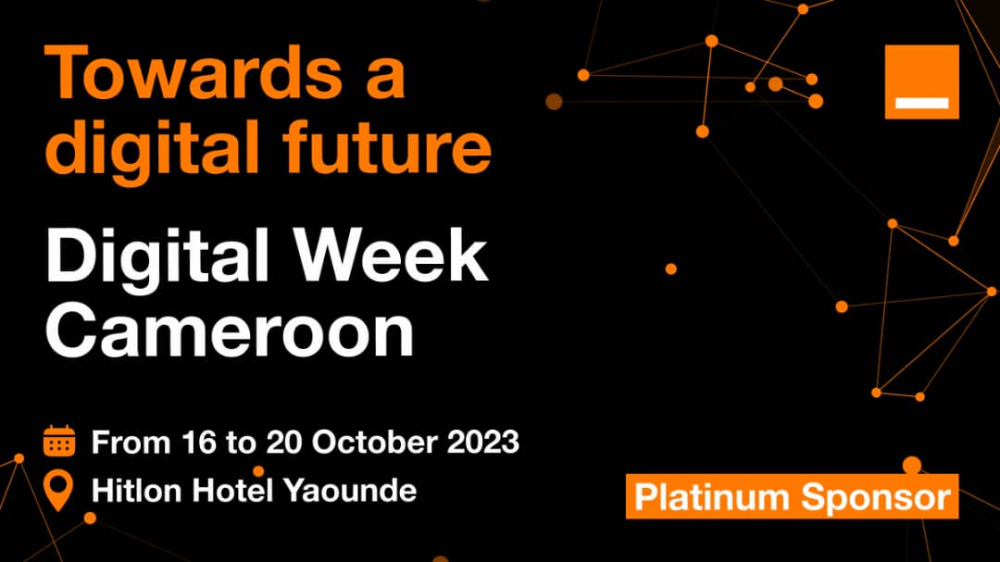 ORANGE CAMEROUN SPONSOR PLATINUM DU DIGITAL WEEK ORANGE CAMEROUN SPONSOR PLATINUM DU DIGITAL WEEK