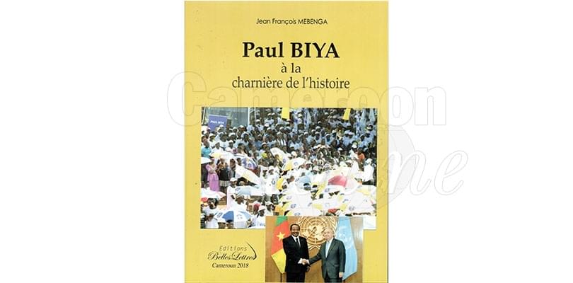 Livre: Paul Biya, figure de l’histoire