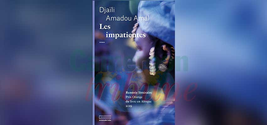 Djaïli Amadou Amal : victoire pour une « Impatiente »