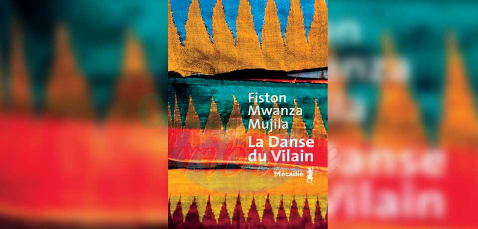 Dans « La Danse du vilain », le Congolais Fiston Mwanza Mujila nous entraîne dans un parcours frénétique entre trafic de pierres précieuses, vie de boîtes de nuit…