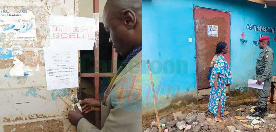 Yaoundé 1er : 37 centres de santé clandestins fermés Yaoundé 1er : 37 centres de santé clandestins fermés