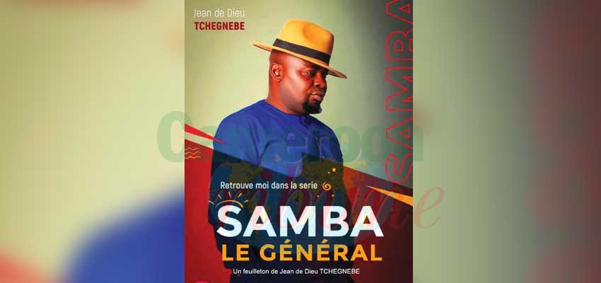 Samba le général de Jean de Dieu Tchegnebe cartonne sur la toile