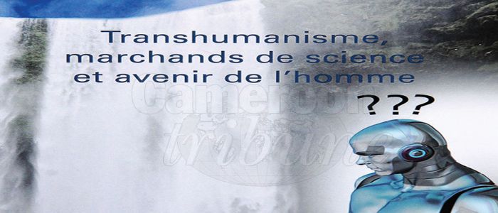 Transhumanisme, marchands de science et avenir de l’homme: une contribution utile